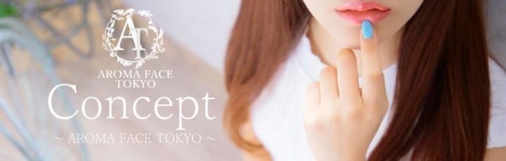 AROMA FACE 東京